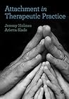 Book cover for Attachment in Therapeutic Practice
