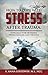 How to Cope with Stress aft...
