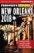 Frommer's EasyGuide to New Orleans 2018 by Beth D'Addono