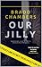 Our Jilly by Bradd Chambers