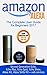 Amazon Alexa: The Complete ...