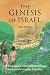 The Genesis of Israel by Jason Decosta