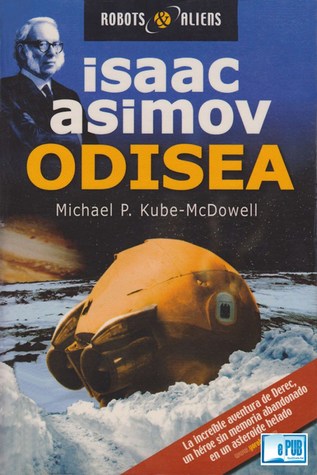 Odisea (Isaac Asimov's Robot City, #3)