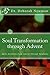 Soul Transformation through Advent by Deborah Newman