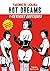 Hot Dreams T1: Rêveries éro...