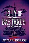 City of Bastards by Andrew Shvarts