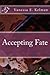 Accepting Fate (Fate Trilogy Book 2)