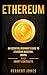 Ethereum: An Essential Begi...