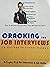 Cracking the job interviews
