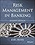Risk Management in Banking
