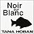 noir sur blanc by Tana Hoban