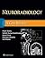Neuroradiology: A Core Review