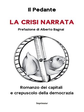 La crisi narrata (Italian Edition)