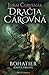 Dračia cárovná (Bohatier, #2)