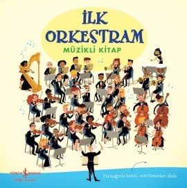 ilk Orkestram Müzikli Kitap