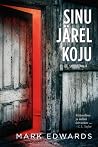 Sinu järel koju