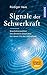 Signale der Schwerkraft by Rüdiger Vaas