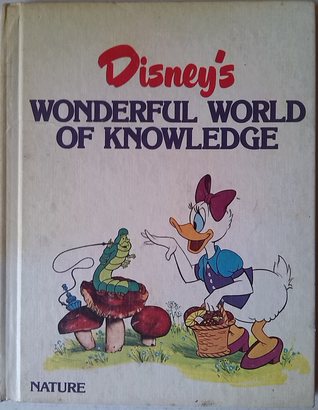 Disney's Wonderful World of Knowledge: Nature Volume 2