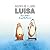 Ahora me llamo Luisa