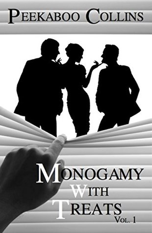 Monogamy With Treats: Vol. 1 (Kindle Edition)