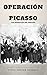 Operación Picasso by Pedro Saugar Segarra