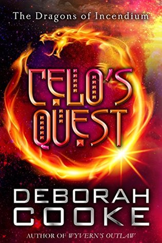 Celo's Quest (The Dragons of Incendium #4.5)