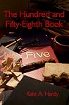 The Hundred and Fifty-Eighth Book