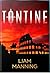 TONTINE by Liam Manning