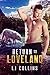 Return to Loveland by L.J. Collins