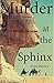 Murder at the Sphinx