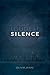 The Loudest Silence (The Lo...