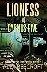 Lioness of Cygnus Five by Alex Beecroft
