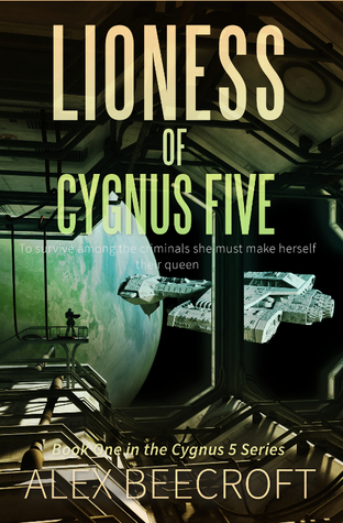 Lioness of Cygnus Five (Cygnus Five, #1)