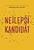 Nejlepší kandidát by Stanislav Biler