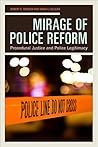 Mirage of Police ...