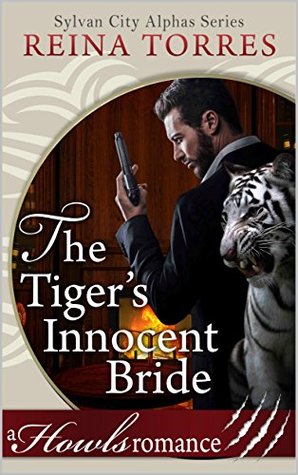 The Tiger's Innocent Bride (Sylvan City Alphas #1)