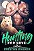 Hunting For Love (Wishing O...