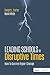 Leading Schools in Disruptive Times: How To Survive Hyper-Change