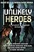 Unlikely Heroes by Audrey Sharpe