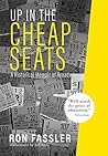 Up in the Cheap Seats: A Historical Memoir of Broadway