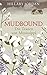 Mudbound by Hillary Jordan