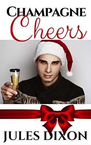 Champagne Cheers (Holiday Hotties)