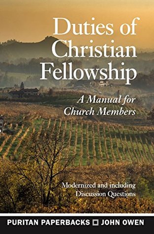 Duties of Christian Fellowship (Puritan Paperbacks)