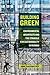 Building Green by Anne  Rademacher