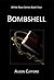 Bombshell (White Rose #4)