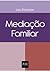 Mediação Familiar