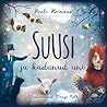 Suusi ja kadunud uni by Reeli Reinaus