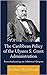 The Caribbean Policy of the Ulysses S. Grant Administration by Stephen McCullough