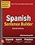 Practice Makes Perfect Spanish Sentence Builder