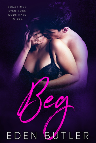 Beg (God of Rock Duet, #2)